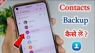 contact numbers ka backup kaise len | reset karne se pahle contact ka backup kaise len