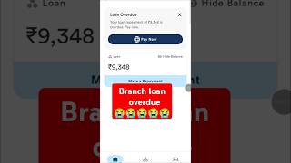 Branch loan overdue ll #loans #loanapp #loan