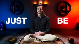 20 Minute Guided Meditation Practice - DON'T BE ANYTHING