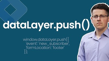 dataLayer.push: What is it? (with examples)