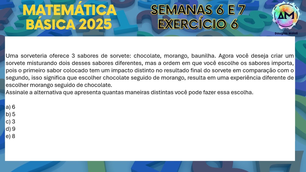 Matemática Básica 2025 - Semanas 6 e 7 - Exercício 6 - YouTube