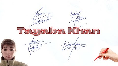 Tayaba Khan sign style#name signature with arooj