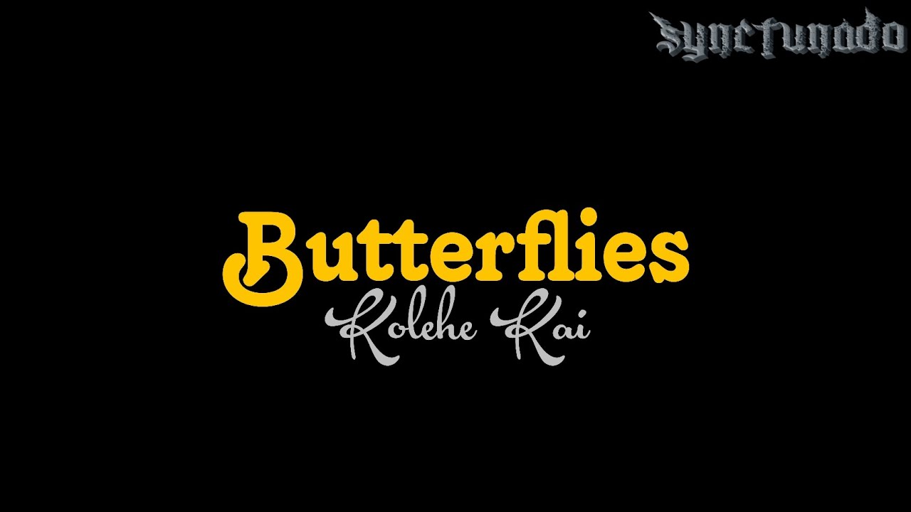 BUTTERFLIES [ KOLEHE KAI ] KARAOKE MINUS ONE YouTube