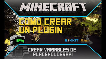 Como CREAR un PLUGIN de Minecraft - Crear Variables de PlaceholderAPI
