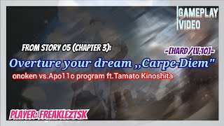 [DEEMO II] Overture your dream ,,Carpe-Diem" | Hard/LV.10 | ALL CHARMING!!【Story 05 - Chapter 3】