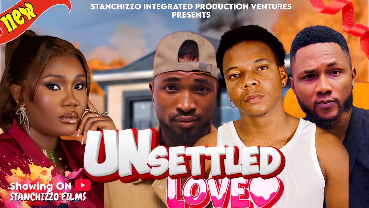 UNSETTLED LOVE - BAYO BEATS, WHIZZY OSASU, JAMES KALIA, AMY -NIGERIAN MOVIES 2025 LATEST FULL MOVIES