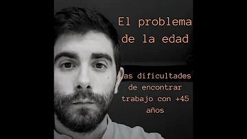 ¿Cuál es la mejor edad para buscar trabajo?