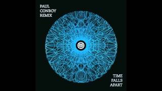 Bomb The Bass - Time Falls Apart (Paul Conboy Remix)