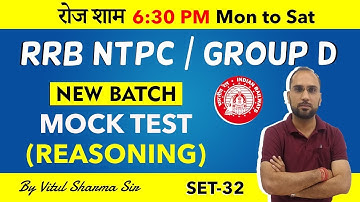RRB NTPC Railway Exam , Group D, Mock Test, Reasoning class  Set 32  by Vitul Sir #RRBNTPC #CET