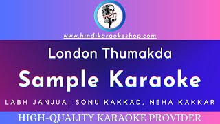 London Thumakda Karaoke With Lyrics | Queen | High Quality Karaoke