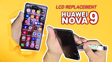 Huawei Nova 9 LCD Replacement // How to Replace LCD