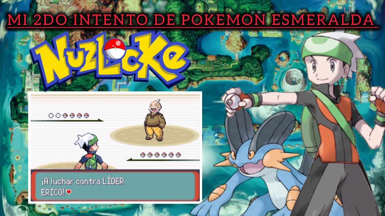Nuevo Intento en Nuzlocke de Pokemon Esmeralda, me ira mejor?. | Loquendo |