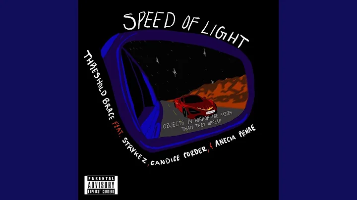 Speed of Light (feat. Strykez, Candice Corder & An...