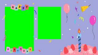 Birthday green screen Templet :Brithday Green  Happy birthday Status