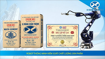 Xi măng Xuân Thành - Chất lượng khẳng định thương hiệu