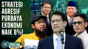 Kepercayaan Prabowo Targetkan Purbaya Sadewa Naikan Pertumbuhan Ekonomi  8 Persen | INDEPTH