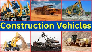 Construction Vehicle Names || List of Construction Vehicle Names by InfoZillien 12,148 views 2 months ago 6 minutes, 13 seconds