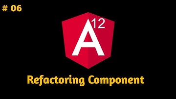 Refactoring Component in Angular 12 in Hindi