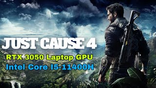 Just Cause 4 Max Settings,RTX 3050 Laptop GPU