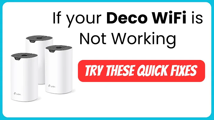 Deco Wifi Not working? Try This