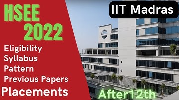 HSEE 2022 | HSEE EXAM PREPARATION| HSEE ELIGIBILITY, SYLLABUS, CUTOFF, PAPERS, PLACEMENTS|IIT MADRAS