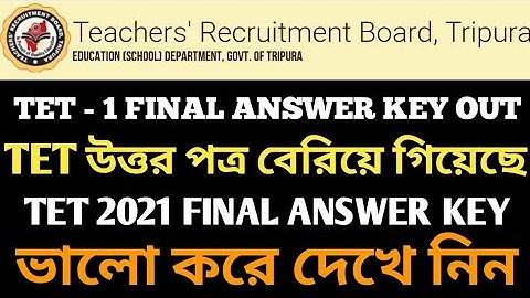Tripura TET- 2021Final Answer Key Published || 8 marks gifted to everyone || TRBT Result Update 2021
