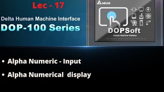 how to inter alpha numeric input in delta hmi | character entry in delta hmi | character display |