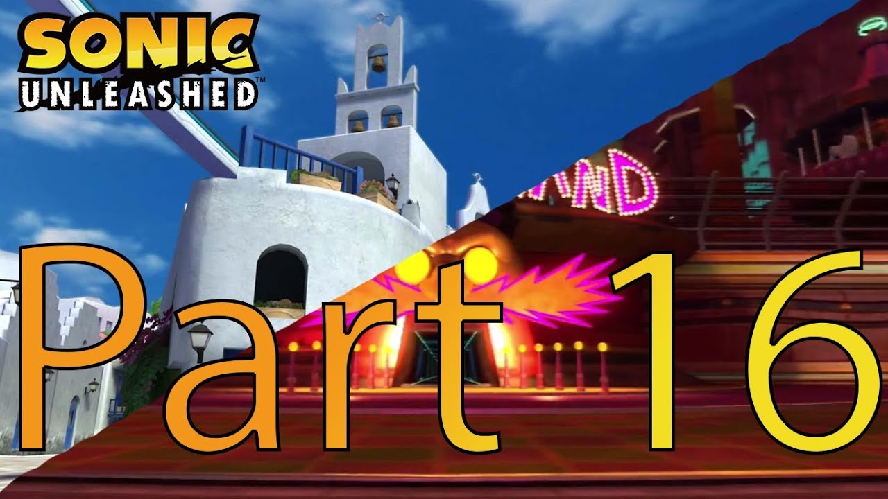 Let's Play Sonic Unleashed HD Part 16 - YouTube