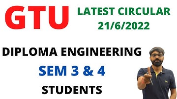 GTU LATEST EXAM CIRCULAR | DIPLOMA SEM 3 & 4 STUDENTS | EXAM FORM WITH PENALTY | 21/6/2022