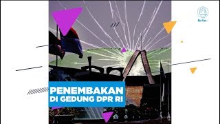 Penembakan di Gedung DPR RI - Tirtografi