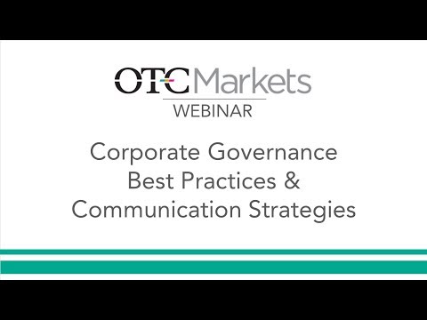 Corporate Governance Best Practices &amp; Communication Strategies