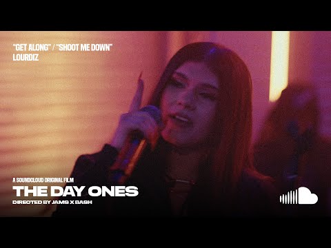 Lourdiz performs "Get Along" and "Shoot Me Down" | The Day One | SoundCloud