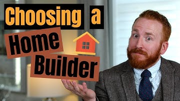 How to choose a home builder that
