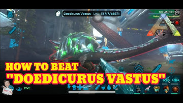 HOW TO BEAT SOLO BOSS DOEDICURUS VASTUS // ARK MOBILE INDONESIA