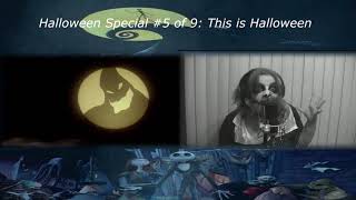 This is Halloween (The Nightmare Before Christmas Vocal cover)