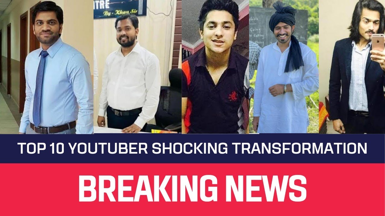 Top 10 YouTuber Shocking Transformation I Then And Now YouTube