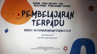 PEMBELAJARAN TERPADU MODEL KETERHUBUNGAN/CONNECTED