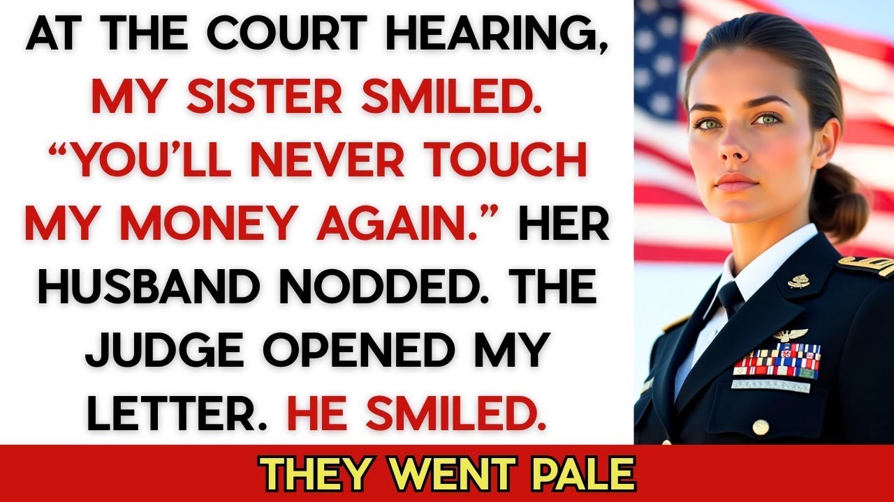 My Sister Said, “You’ll Never Touch My Money Again” The Judge Read My Letter and Smiled