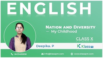 My Childhood _ English _Unit -7 _Nation and Diversity |Part - 1|10th class | English | Klasspm. com