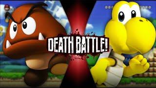 Goomba Vs Koopa Death Battle