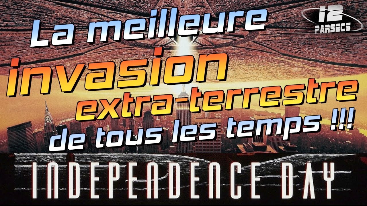 INDEPENDENCE DAY  la meilleure invasion extra terrestre de tous les temps 