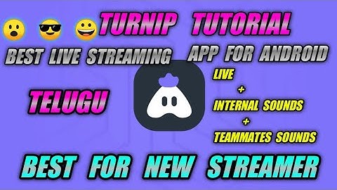 🔴turnip live streaming app tutorial telugu || best live streaming app 2021
