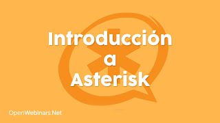 Introducción a sistema Asterisk