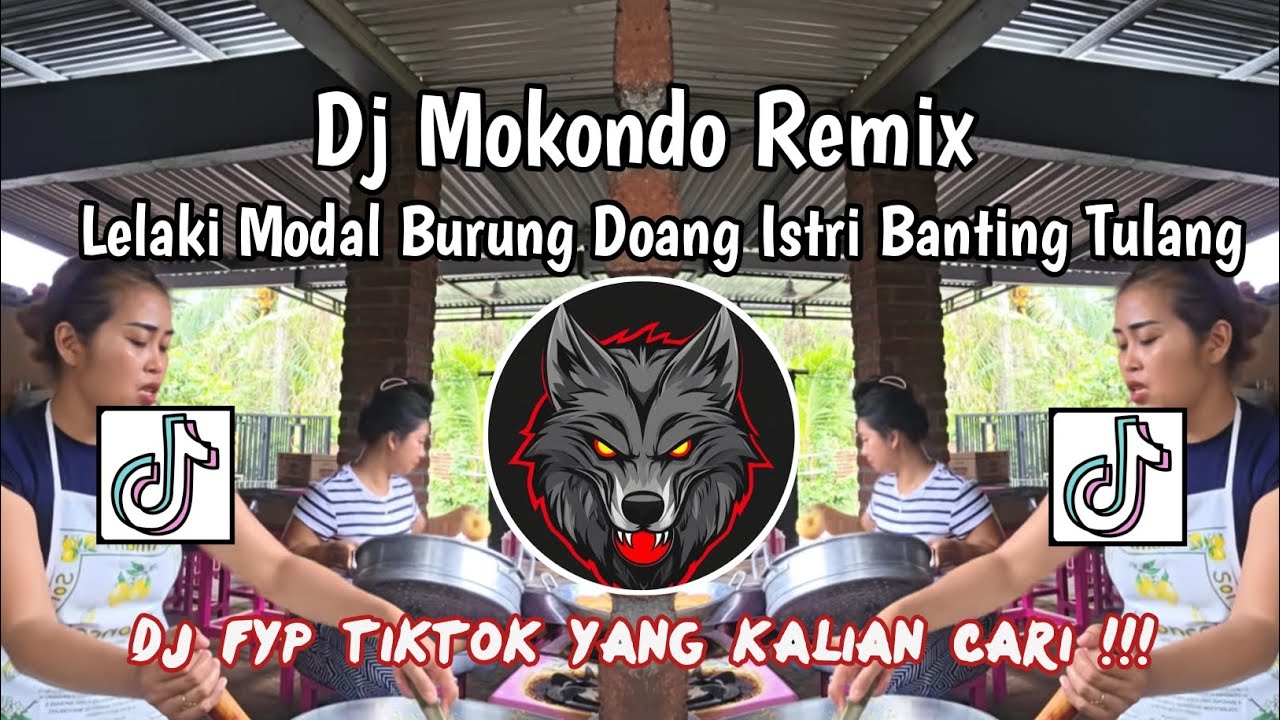 DJ LELAKI MODAL BURUNG DOANG ISTRI BANTING TULANG || MOKONDO REMIX VIRAL TIKTOK TERBARU 2025‼️