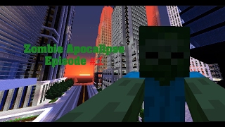 Minecraft Zombie Apocalipse Episode #1