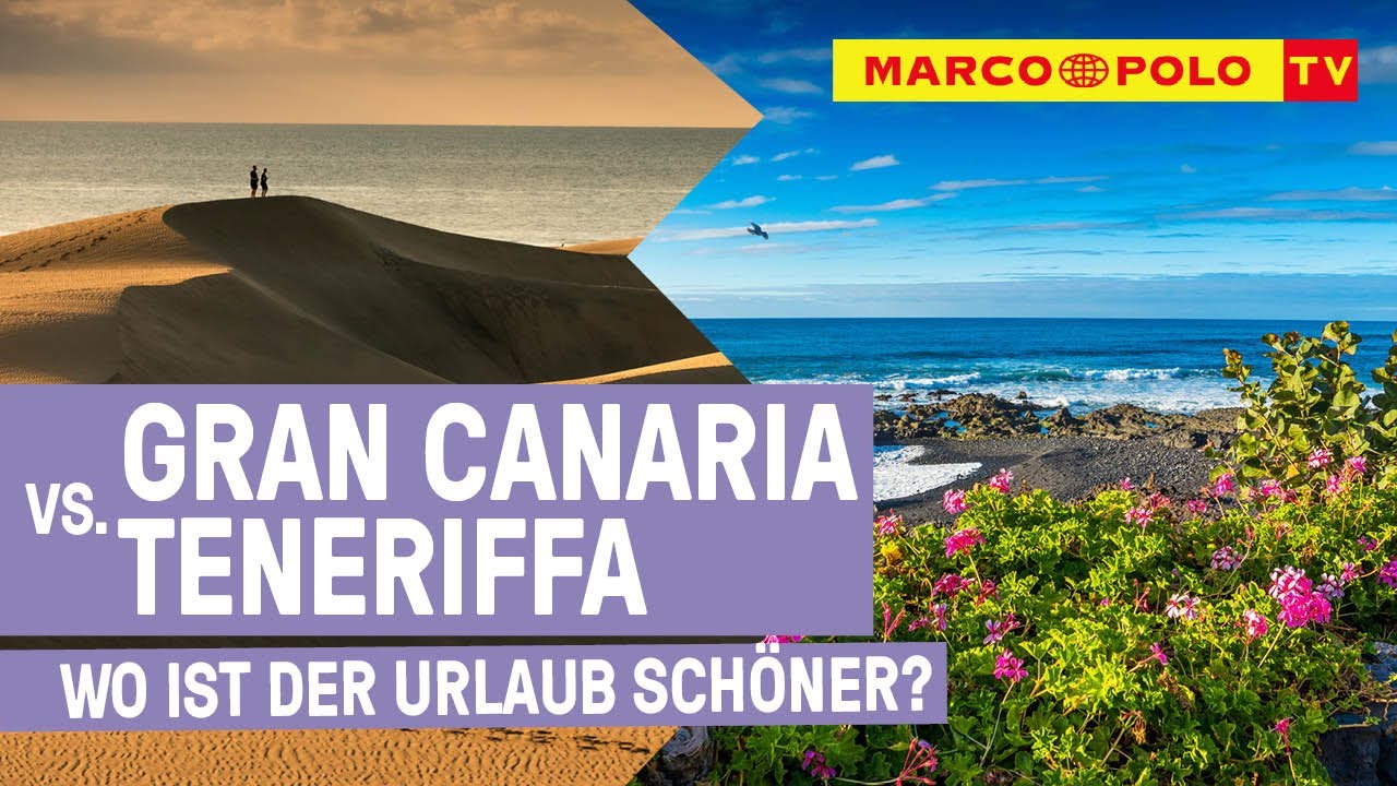 Faszinierend Gran Canaria Oder Teneriffa Ebenbild