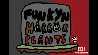 Concept Song for the Mod Funkyn Horror Plants of FNF
