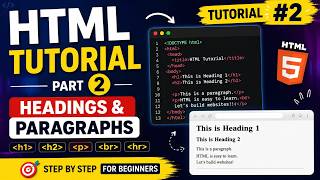 HTML Tutorial Part 2 | Headings & Paragraphs in HTML | HTML for Beginners | bold italic underline