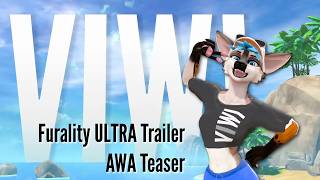 Viwi Furality Ultra Trailer - Awa Teaser