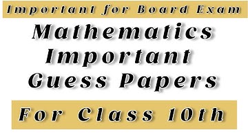 Mathematics X | Important papers for board exams 2023 | Class 10th| Maths| Sindh board| Guess Papers